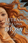 Letras para una diosa (eBook, ePUB)