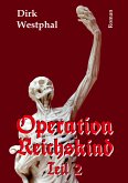 Operation Reichskind 2 (eBook, ePUB)