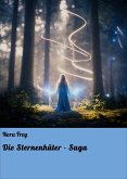 Die Sternenhüter - Saga (eBook, ePUB)