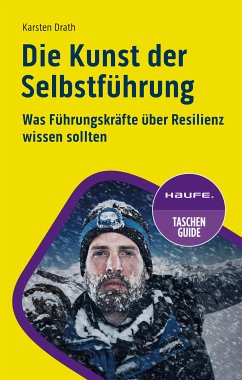 Die Kunst der Selbstführung (eBook, ePUB) - Drath, Karsten