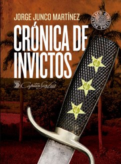 Crónica de invictos (eBook, ePUB) - Junco Martínez, Jorge