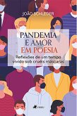 Pandemia e Amor em poesia (eBook, ePUB)