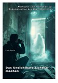 Das Unsichtbare sichtbar machen (eBook, ePUB)