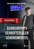 SofaTalk24 - Die SONDERAUSGABE zum offiziellen Buch, Schreibratgeber, Schreibübungen, Wissenswertes rund ums Buch, BestOf Interviews (eBook, ePUB)