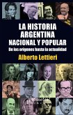 La historia argentina : nacional y popular (eBook, PDF)