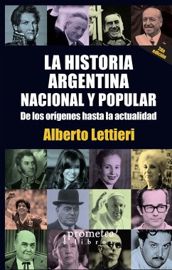 La historia argentina : nacional y popular (eBook, PDF) - Lettieri, Alberto