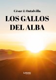 Los gallos del alba (eBook, ePUB)