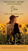 Dein strahlendes Ich (eBook, ePUB)