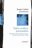 Sujeto, política, psicoanálisis (eBook, PDF)