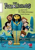 Los Futbolísimos 5. EL misterio del robo imposible (eBook, ePUB) Los Futbolísimos 5. EL misterio del robo imposible (eBook, ePUB)
