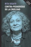 Contra-pedagogías de la crueldad (eBook, PDF)