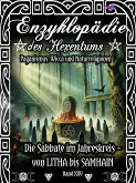 Enzyklopädie des Hexentums - Die Sabbate im Jahreskreis – von LITHA bis SAMHAIN - Band 25 (eBook, ePUB)