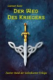 Der Weg des Kriegers (eBook, ePUB)