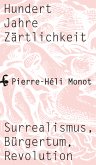 Hundert Jahre Zärtlichkeit (eBook, ePUB)