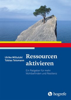 Ressourcen aktivieren (eBook, ePUB) - Willutzki, Ulrike; Teismann, Tobias