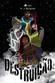 Herdeiros da Destruição (eBook, ePUB) Herdeiros da Destruição (eBook, ePUB)