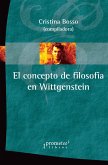 El concepto de filosofía en Wittgenstein (eBook, PDF)