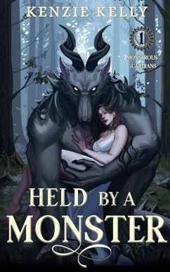 Held by a Monster - Kelly, Kenzie