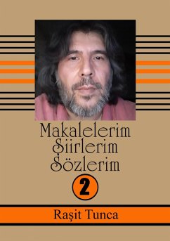 Cover Makalelerim Siirlerim Sözlerim Serisi -2 (eBook, ePUB)