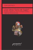 ¿Las ideas fuera de lugar? (eBook, PDF)