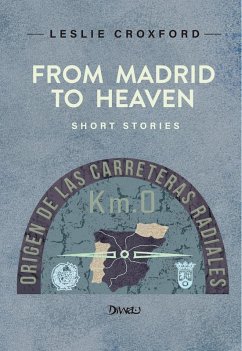 From Madrid to Heaven (eBook, ePUB) Cover From Madrid to Heaven (eBook, ePUB)