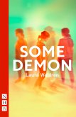 Some Demon (NHB Modern Plays) (eBook, ePUB)