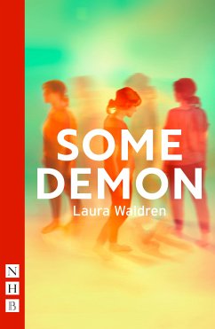 Some Demon (NHB Modern Plays) (eBook, ePUB) - Waldren, Laura