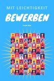 Mit Leichtigkeit Bewerben (eBook, ePUB)