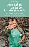 Mein Leben als junge Krankenpflegerin (eBook, ePUB)