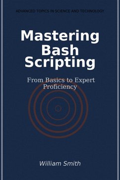 Cover Mastering Bash Scripting (eBook, ePUB)