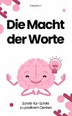 Die Macht der Worte (eBook, ePUB)