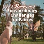 Extraordinary Challenges for Fairies Extraordinary Challenges for Fairies