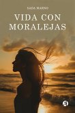 Vida con moralejas (eBook, ePUB)