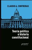 Teoría política e historia constitucional (eBook, PDF)