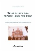 Reise durch das größte Land der Erde (eBook, ePUB)