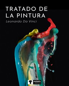 Tratado de la pintura (eBook, ePUB) - Da Vinci, Leonardo