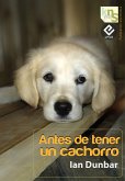 Antes de tener un cachorro (eBook, ePUB)