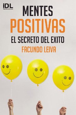 Mentes positivas (eBook, ePUB) - Leiva, Facundo