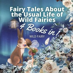 Cover Fairy Tales About the Usual Life of Wild Fairies