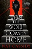 When the Wolf Comes Home (eBook, ePUB)