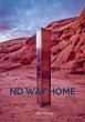 NO WAY HOME - Bild 1