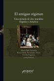 El antiguo régimen (eBook, PDF)