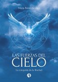 Las Fuerzas del Cielo (eBook, ePUB)