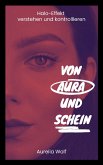 Von Aura und Schein (eBook, ePUB)
