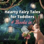 Hearty Fairy Tales for Toddlers