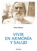 Vivir en armonía y salud (eBook, ePUB)