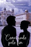 Começando pelo fim (eBook, ePUB)