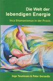 Die Welt der lebendigen Energie (eBook, ePUB)