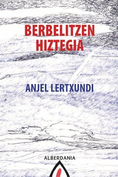 Berbelitzen hiztegia (eBook, ePUB) - Lertxundi, Anjel