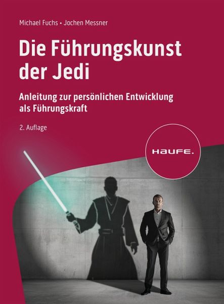 Die Führungskunst der Jedi (eBook, ePUB)